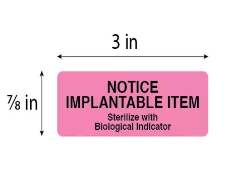 Sterilization Label Notice Implantable Item