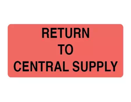 Sterile Label Return to Cental Supply