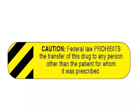 Federal Law Prohibits Transfer of This Drug Auxiliary Label