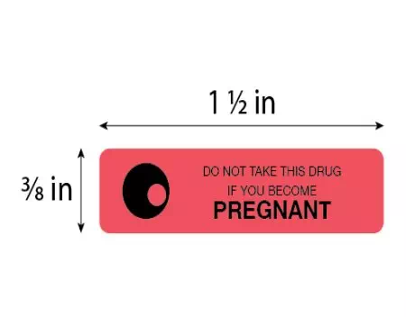 Auxiliary Label, Do Not Take If You Become Pregnant