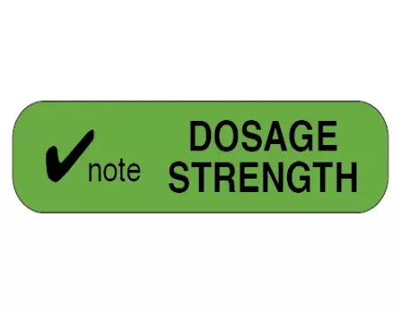 Auxiliary Label, Note Dosage Strength