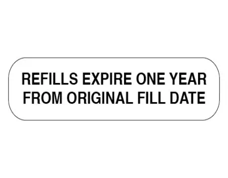 Auxiliary Label, Refills Expire One Year from Original Fill date