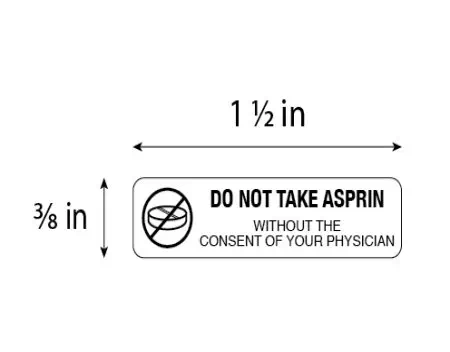Auxiliary Label, Do Not Take Aspirin