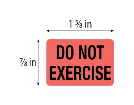 Label, Do Not Exercise