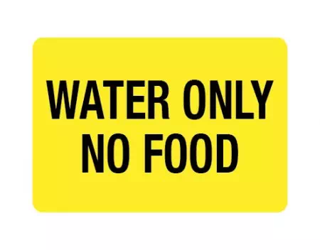 Label, Water Only No Food