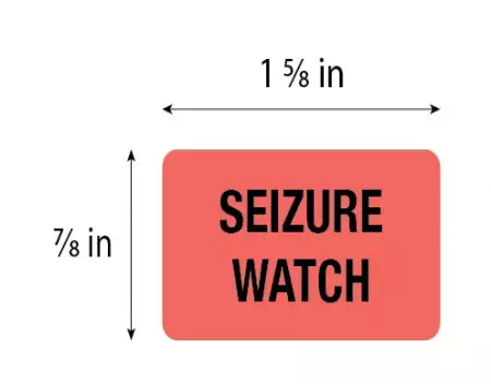 Label, Seizure Watch