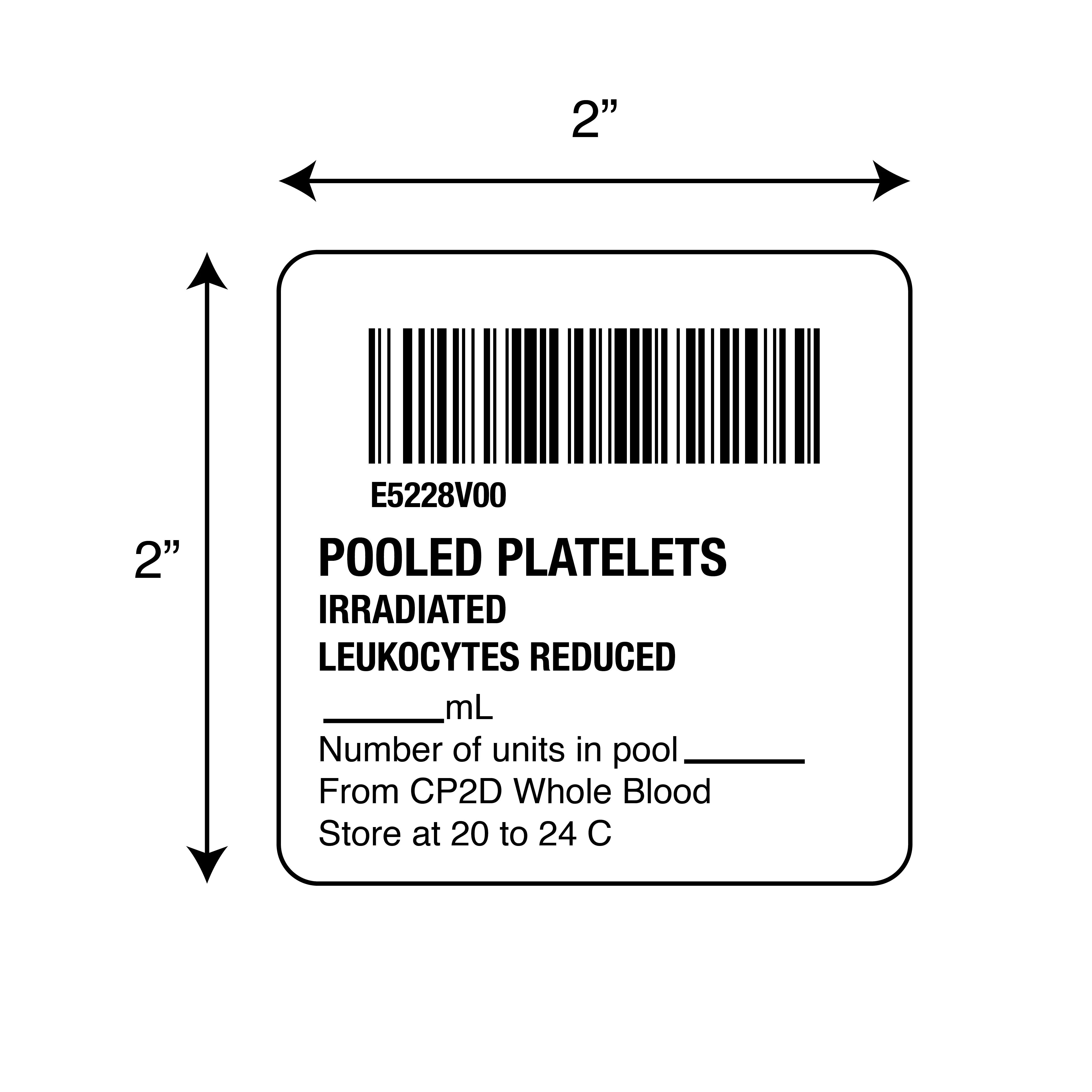 ISBT 128 Pooled Platelets Irradiated Leukocytes R
