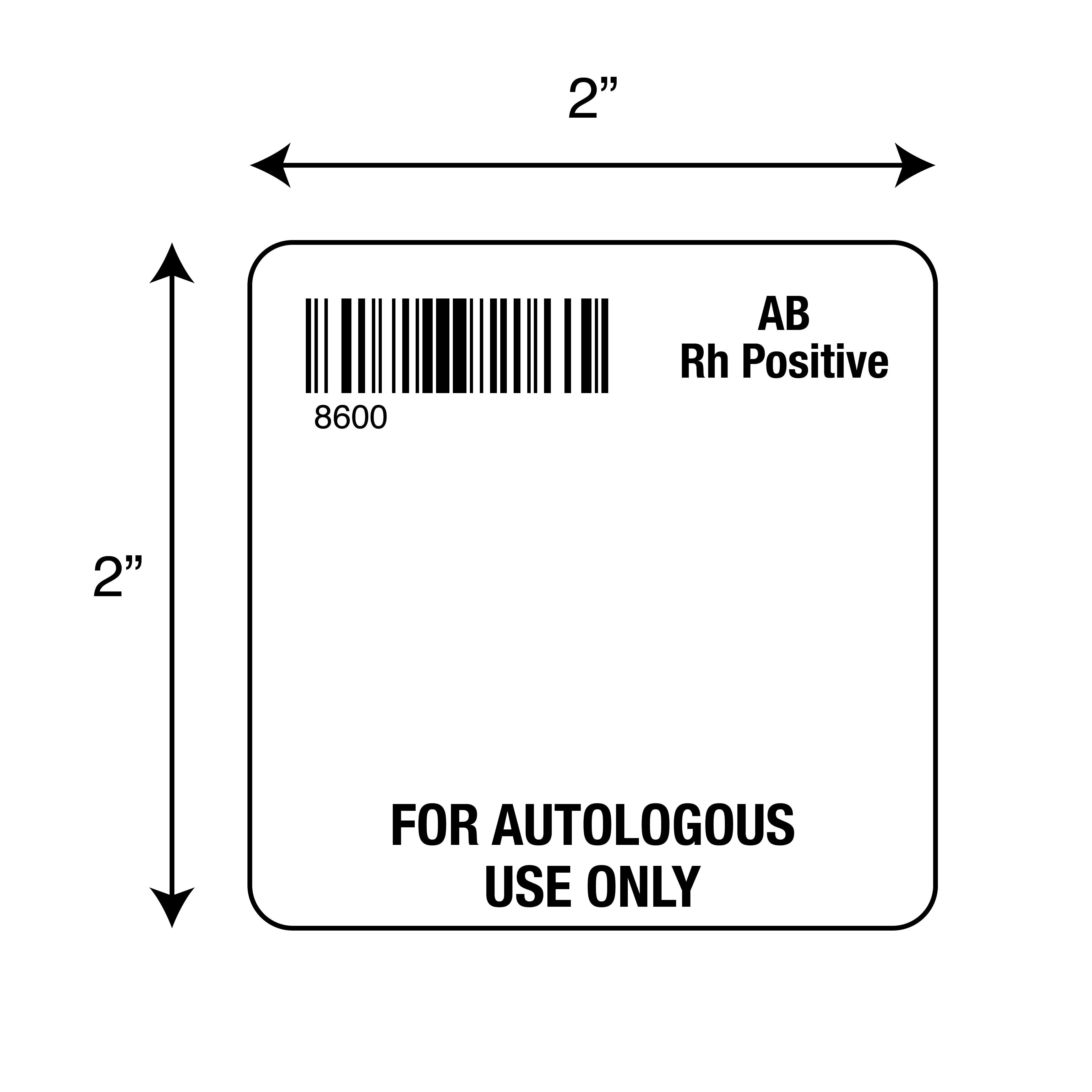 ISBT 128 AB Rh Positive For Autologous Use Only