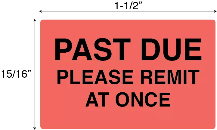 PAST DUE please remit at once