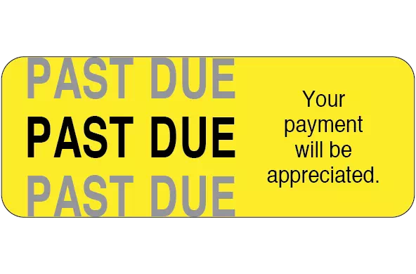 Past Due Your Payment will be appreciated