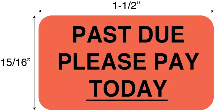 Past Due Please Pay Today