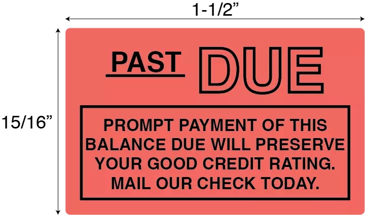 Past Due Prompt Payment of this balance...