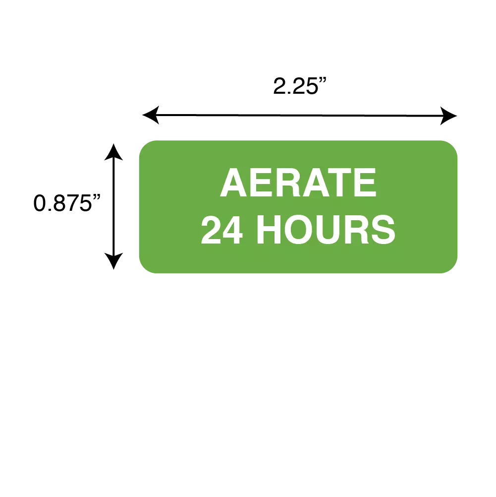 Aerate 24 Hours