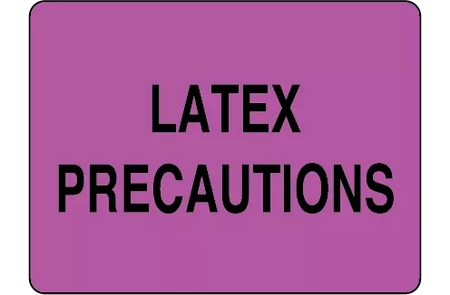 Latex Precaution