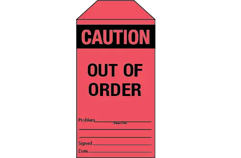 Caution Out of Order