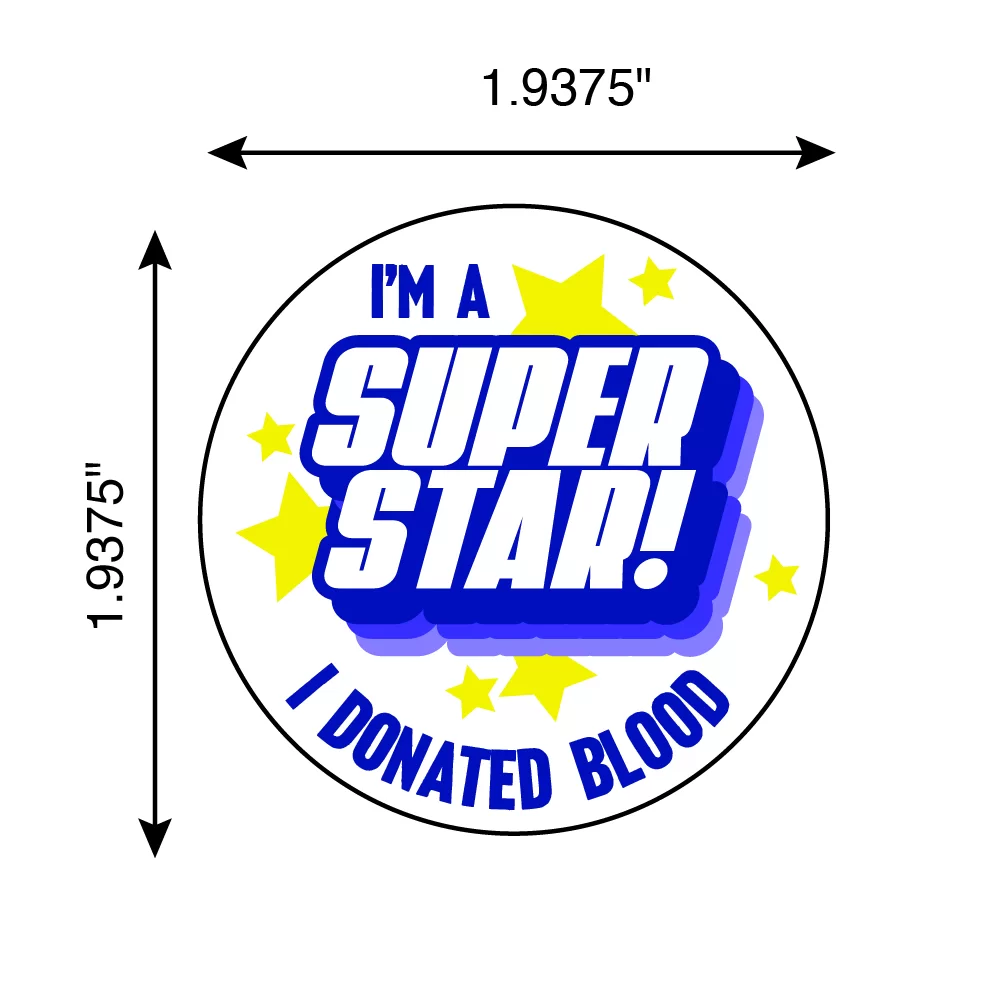 I'm A Superstar I Donated Blood