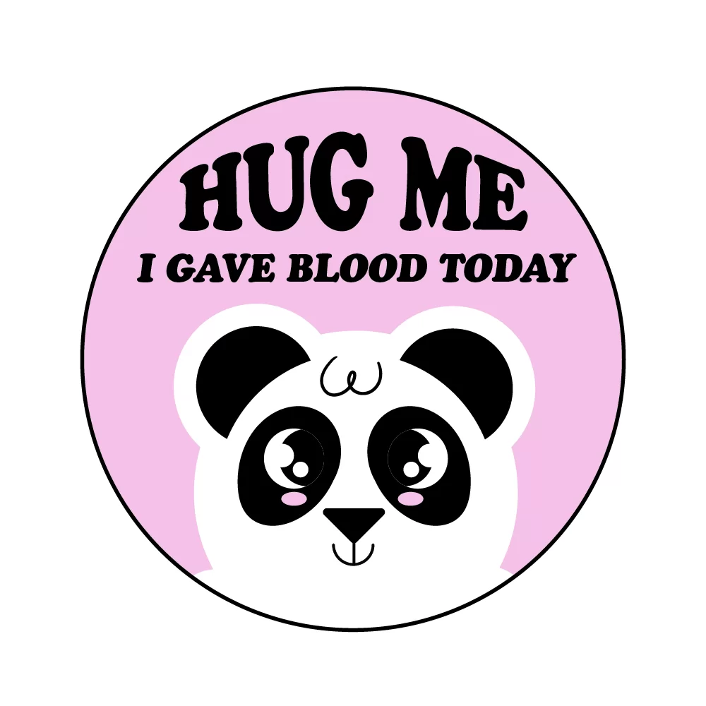 Hug Me I Gave Blood Today