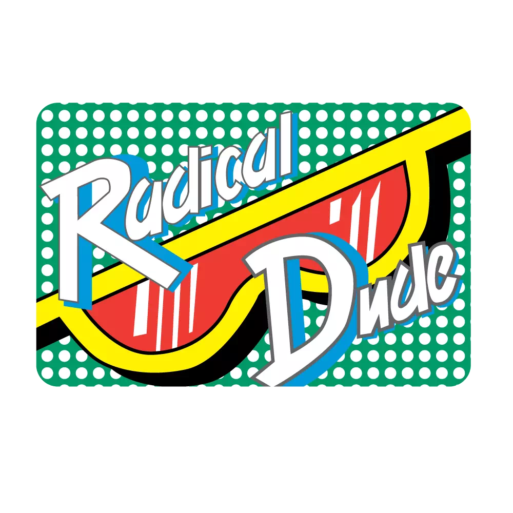 Radical Dude