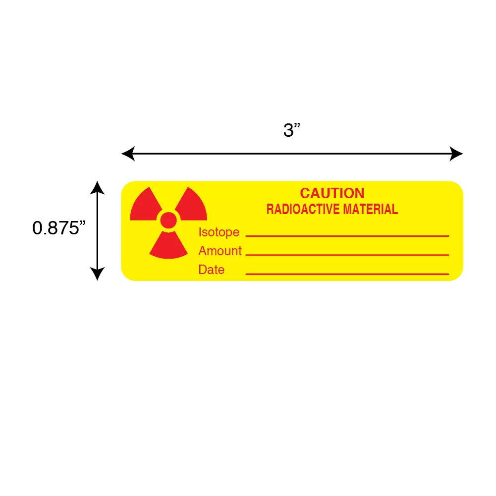 Caution Radioactive Material Isotope/Amount/Date