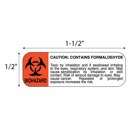Biohazard-Contains Formaldehyde