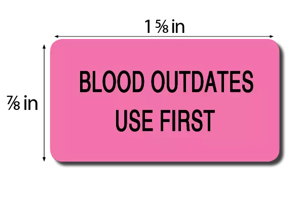 Label, Blood Outdates Use First