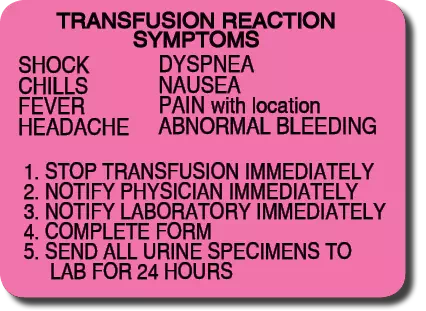Label, Transfusion Reaction Symptoms