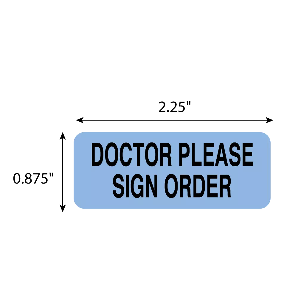 Doctor Please Sign Order