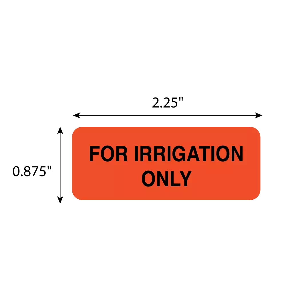 For Irrigation Only