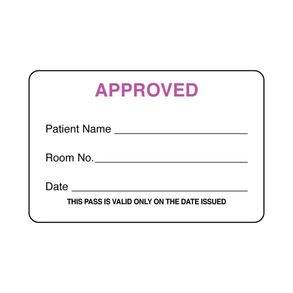 Label, Approved - Patient Name - Room No - Da