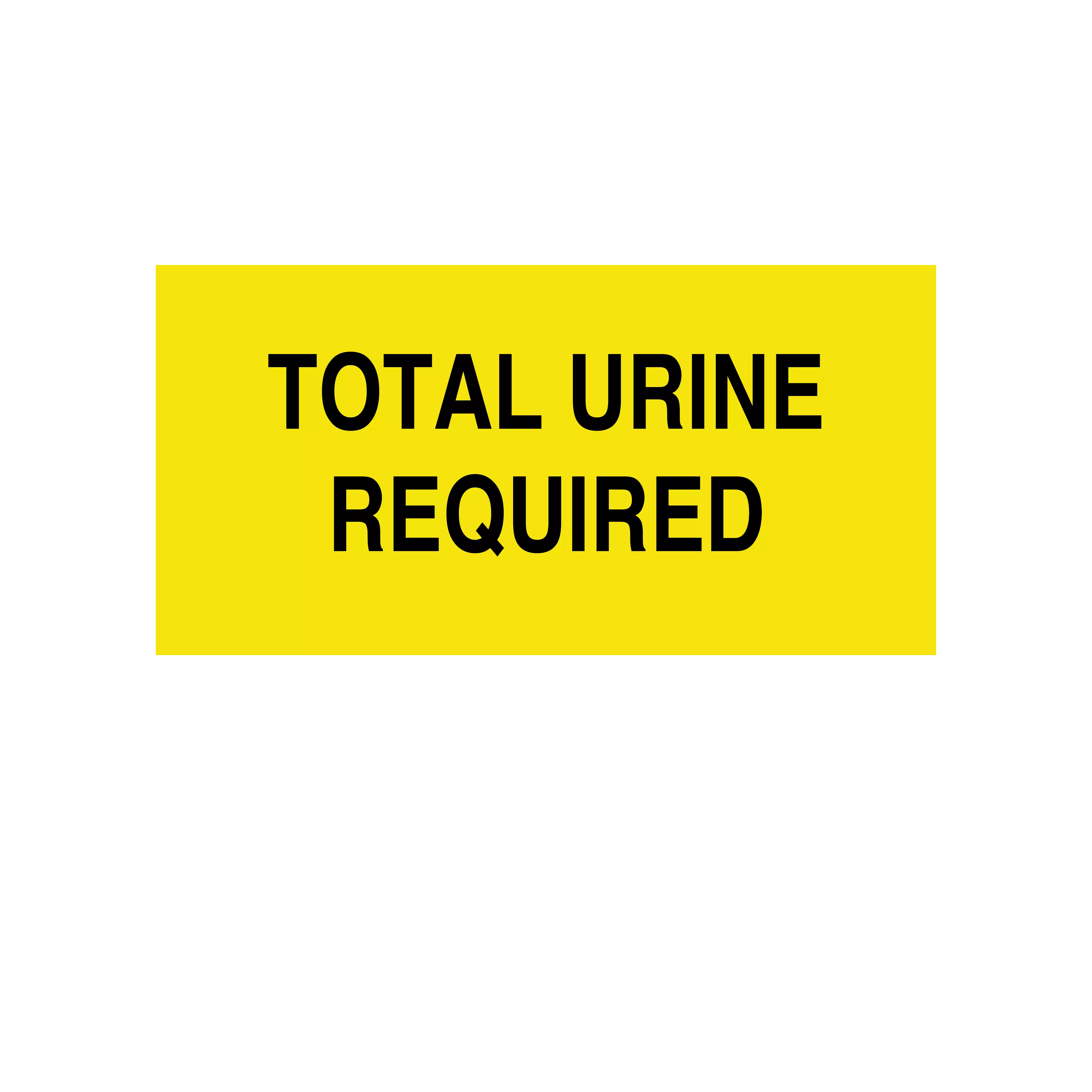 Printed Chart Tape - Total Urine Required