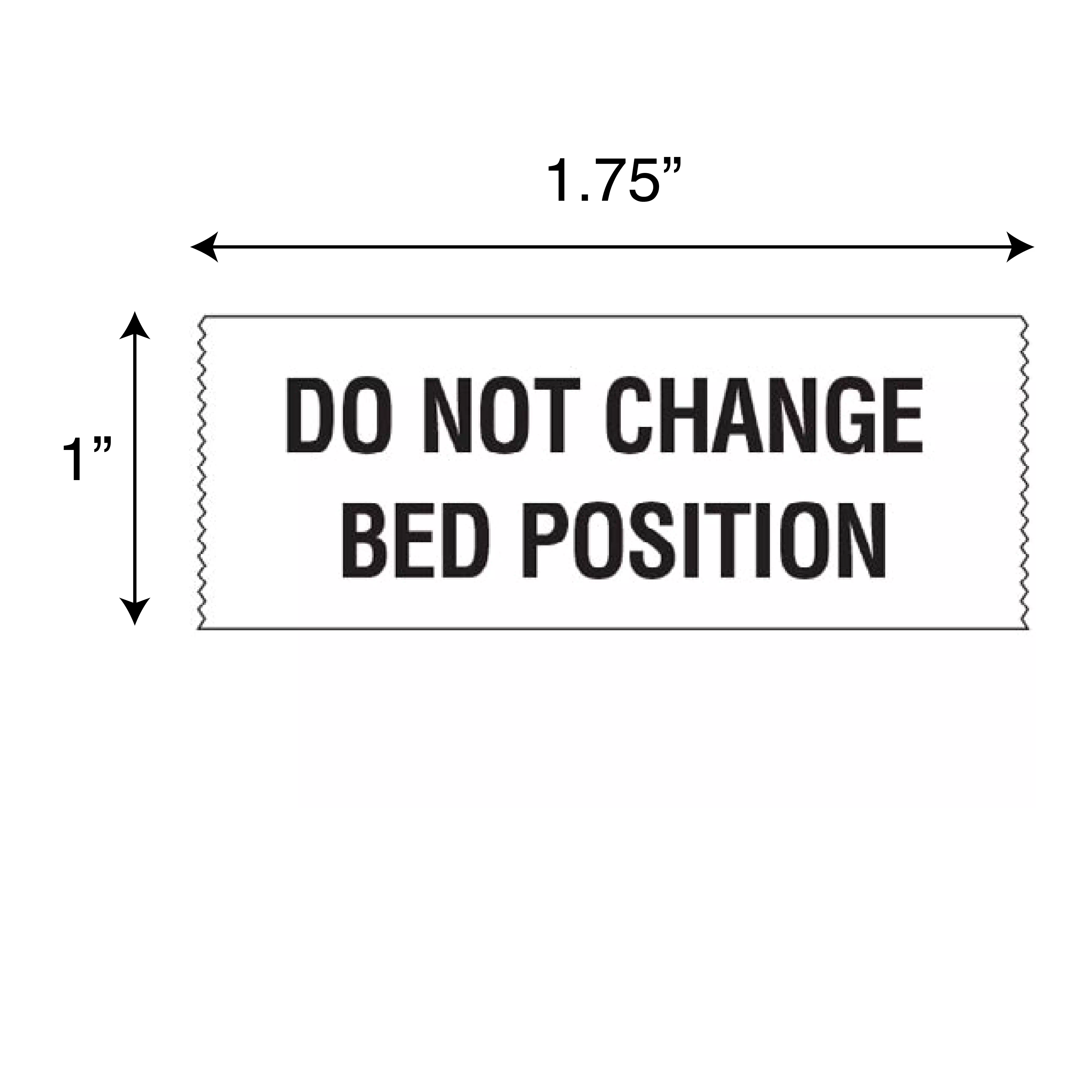 Printed Chart Tape - Do Not Change Bed Position