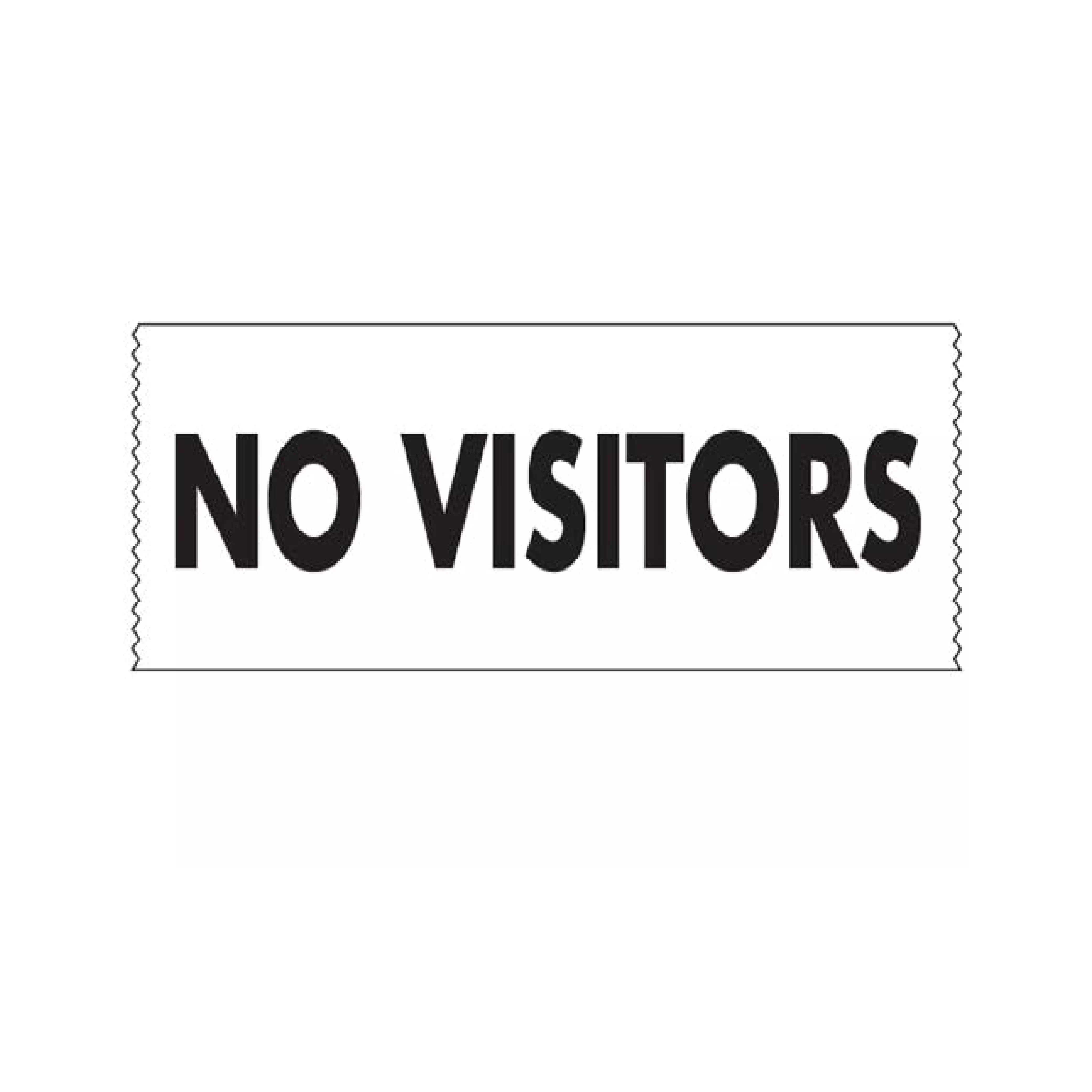 Printed Chart Tape - No Visitors