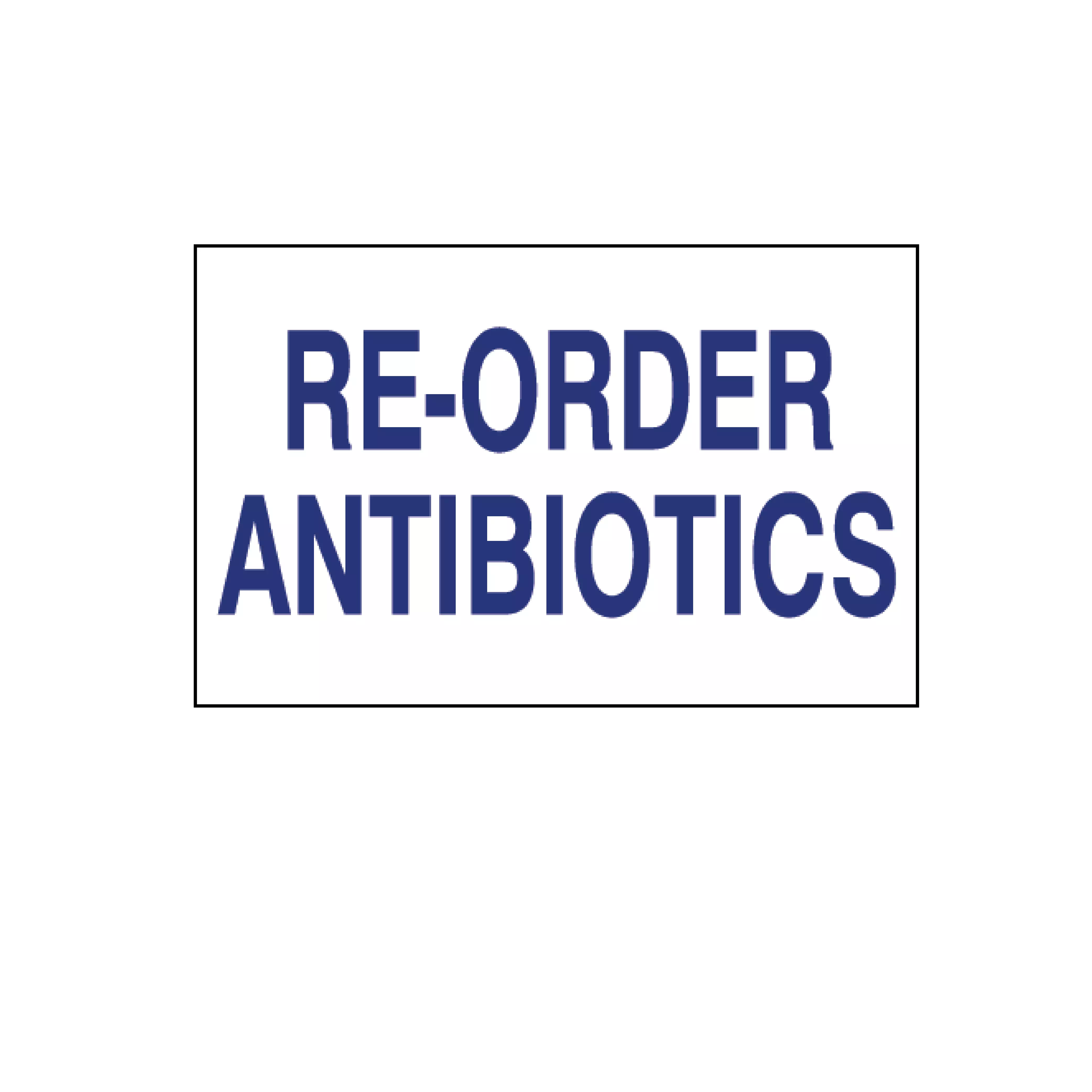 Printed Chart Tape - Reorder Antibiotics