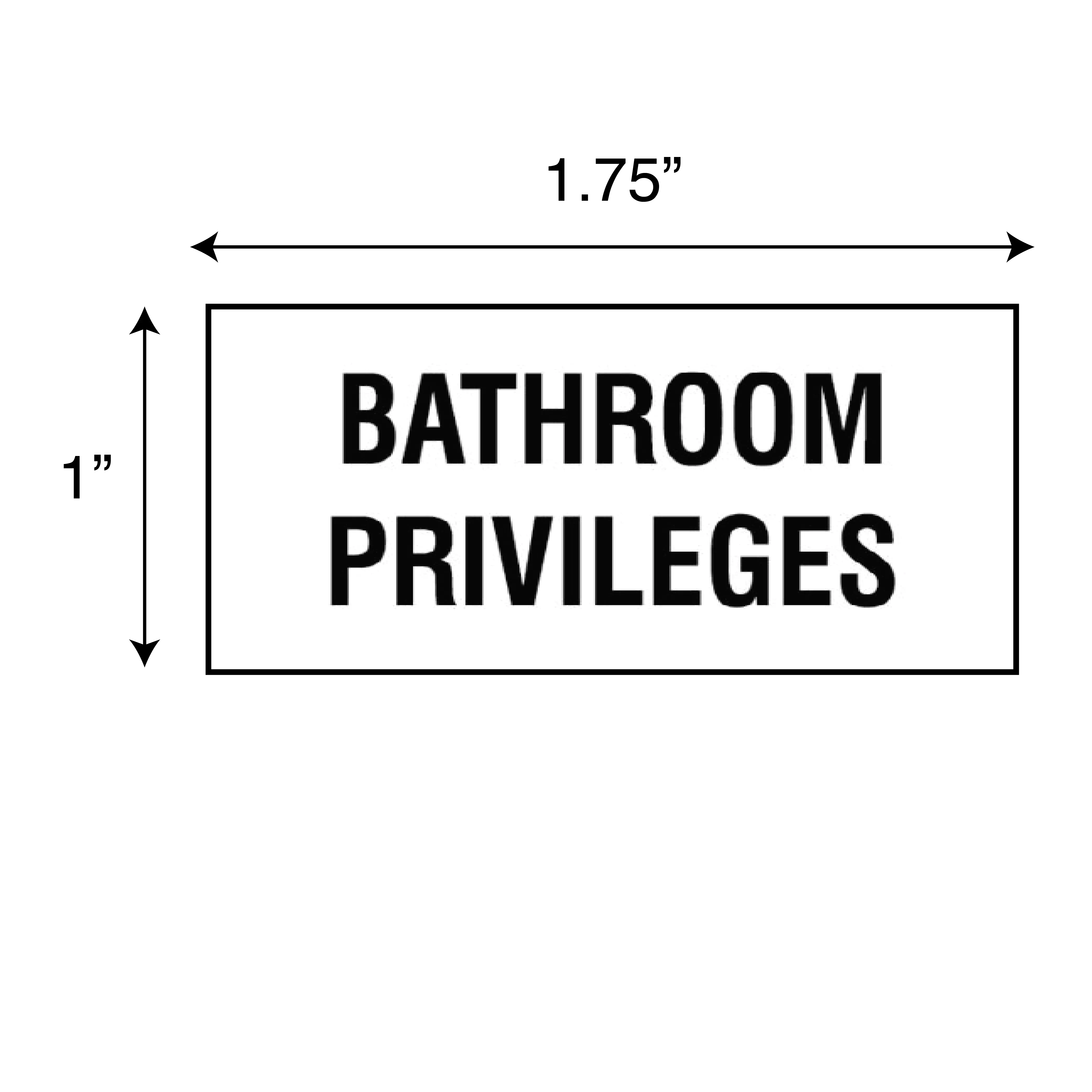 Printed Chart Tape - Bathroom Privileges