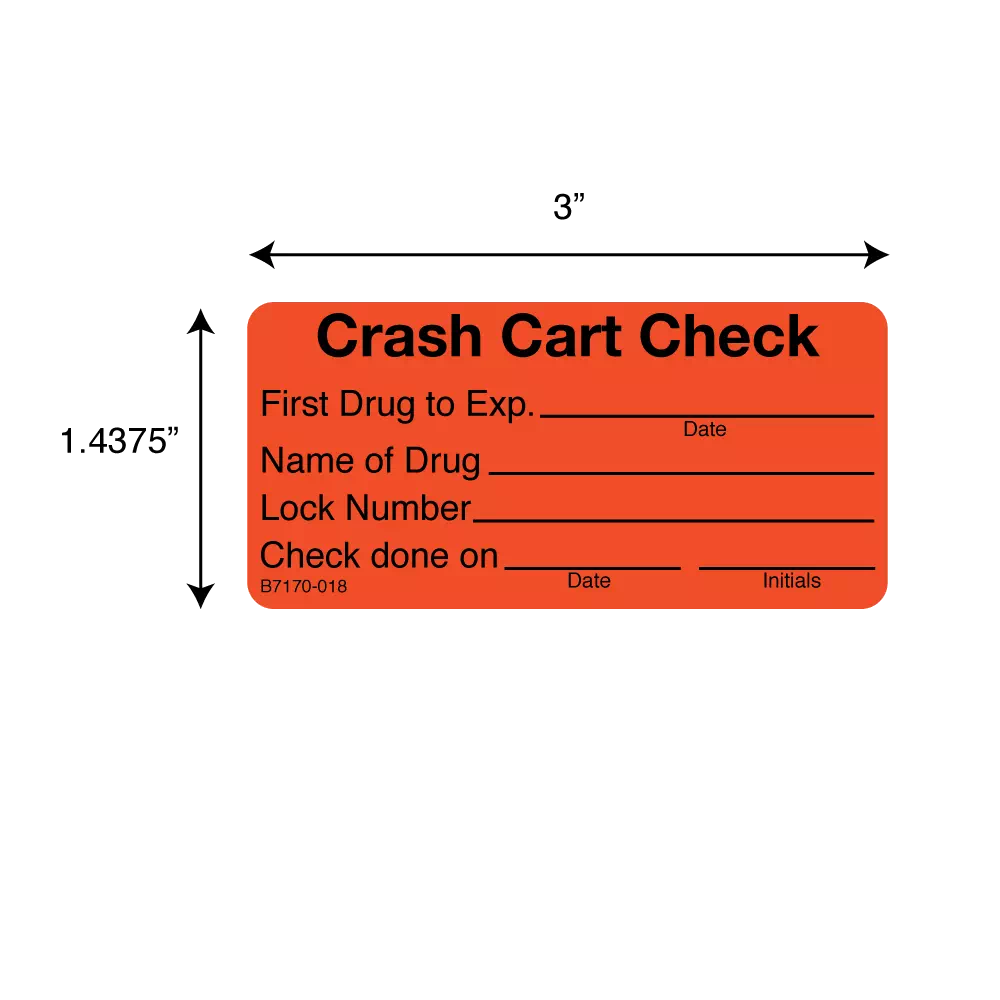 Label, Crash Cart Check/First Drug to Exp.