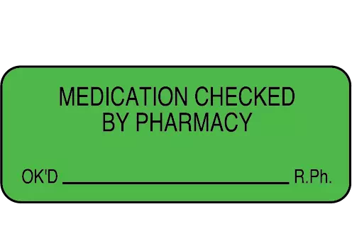 Label, Medication Checked