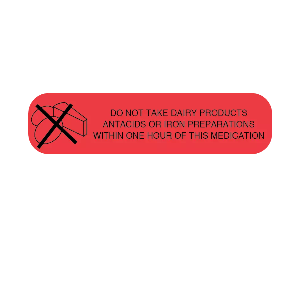 Do Not Take Dairy Products  One Hour Auxiliary Label Red