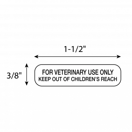 Auxiliary Label, For Veterinary Use Only Keep Out of Children