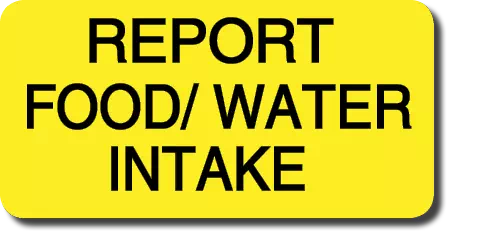 Label, Report Food/Water Intake
