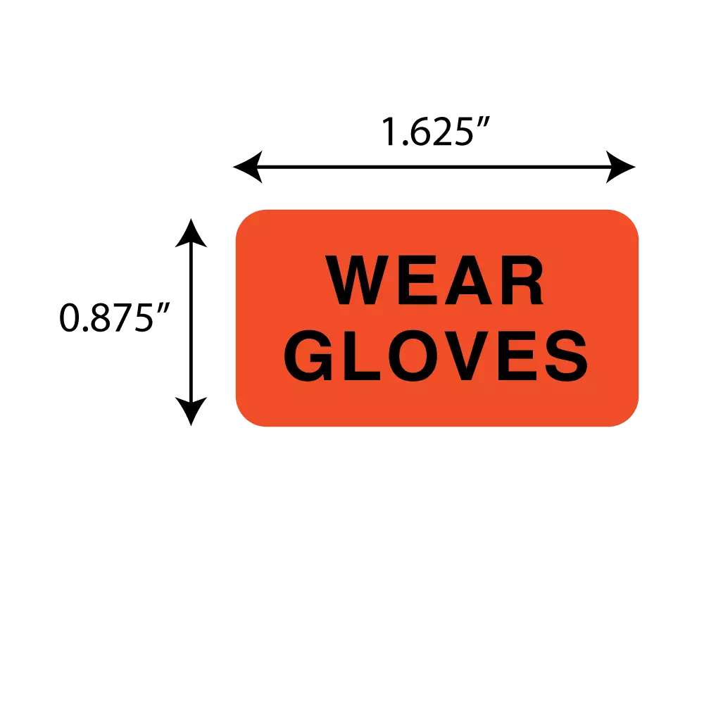 Label, Wear Gloves